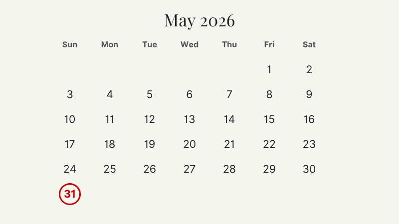 Calendar showing the 31 May 2026 deadline